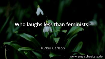 Englisches Zitat von Tucker Carlson als Bild
