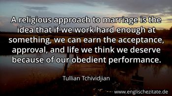 Englisches Zitat von Tullian Tchividjian als Bild