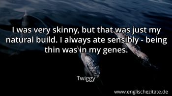 Englisches Zitat von Twiggy als Bild