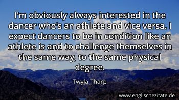 Englisches Zitat von Twyla Tharp als Bild