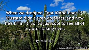 Englisches Zitat von Ty Dolla Sign als Bild