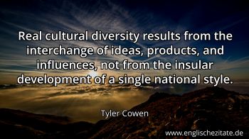 Englisches Zitat von Tyler Cowen als Bild