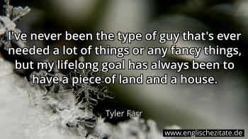 Englisches Zitat von Tyler Farr als Bild