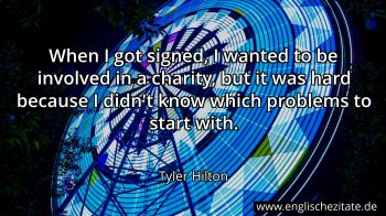 Englisches Zitat von Tyler Hilton als Bild