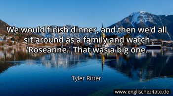 Englisches Zitat von Tyler Ritter als Bild