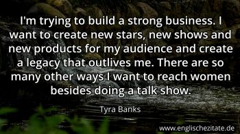 Englisches Zitat von Tyra Banks als Bild