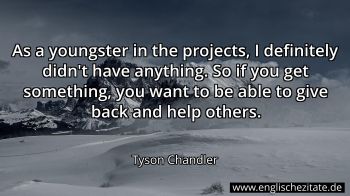 Englisches Zitat von Tyson Chandler als Bild