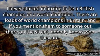 Englisches Zitat von Tyson Fury als Bild