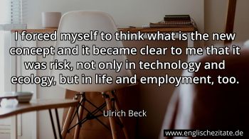 Englisches Zitat von Ulrich Beck als Bild