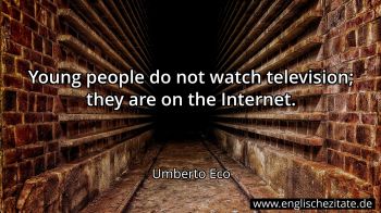 Englisches Zitat von Umberto Eco als Bild
