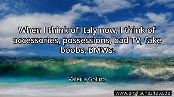 Englisches Zitat von Valeria Golino als Bild