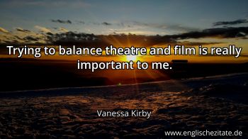 Englisches Zitat von Vanessa Kirby als Bild