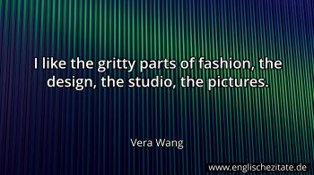 Englisches Zitat von Vera Wang als Bild