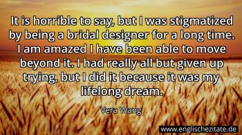 Englisches Zitat von Vera Wang als Bild