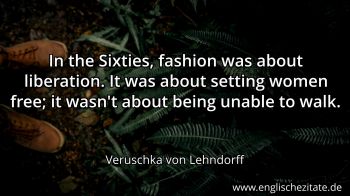 Englisches Zitat von Veruschka von Lehndorff als Bild