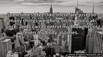Englisches Zitat von Vic Fuentes als Bild