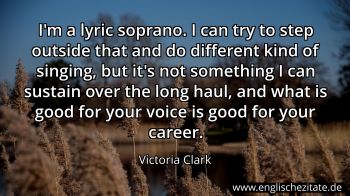 Englisches Zitat von Victoria Clark als Bild