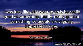 Englisches Zitat von Victoria Pendleton als Bild