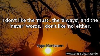 Englisches Zitat von Viggo Mortensen als Bild