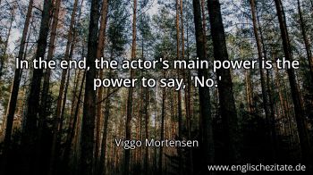 Englisches Zitat von Viggo Mortensen als Bild