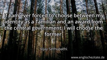 Englisches Zitat von Vijay Sethupathi als Bild