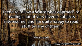 Englisches Zitat von Vikram Seth als Bild