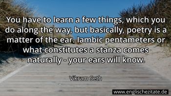 Englisches Zitat von Vikram Seth als Bild