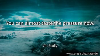 Englisches Zitat von Vin Scully als Bild