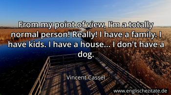 Englisches Zitat von Vincent Cassel als Bild