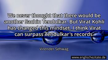 Englisches Zitat von Virender Sehwag als Bild