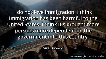 Englisches Zitat von Virgil Goode als Bild
