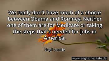 Englisches Zitat von Virgil Goode als Bild