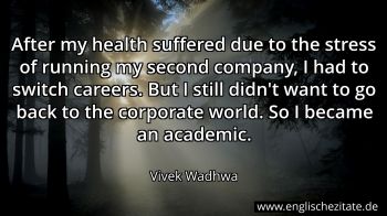 Englisches Zitat von Vivek Wadhwa als Bild