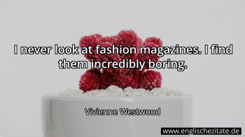 Englisches Zitat von Vivienne Westwood als Bild