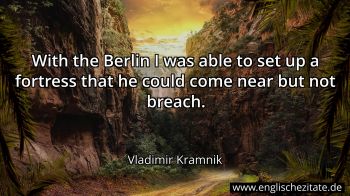 Englisches Zitat von Vladimir Kramnik als Bild