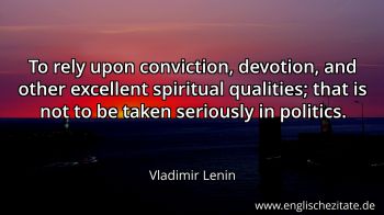 Englisches Zitat von Vladimir Lenin als Bild