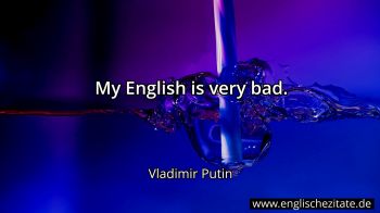 Englisches Zitat von Vladimir Putin als Bild