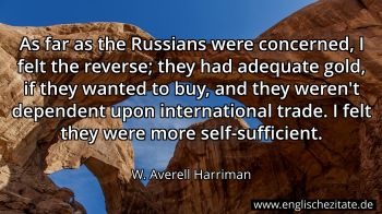 Englisches Zitat von W. Averell Harriman als Bild