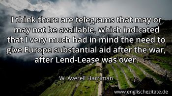 Englisches Zitat von W. Averell Harriman als Bild