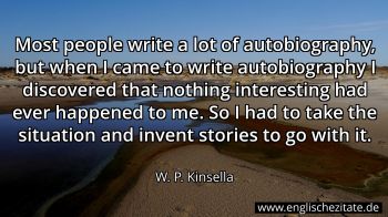 Englisches Zitat von W. P. Kinsella als Bild