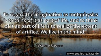 Englisches Zitat von Wallace Stevens als Bild
