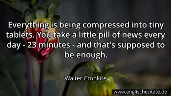 Englisches Zitat von Walter Cronkite als Bild