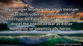 Englisches Zitat von Walter Dean Myers als Bild