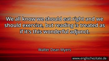 Englisches Zitat von Walter Dean Myers als Bild