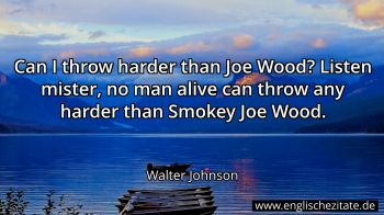 Englisches Zitat von Walter Johnson als Bild