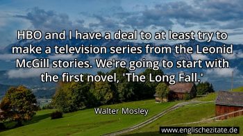 Englisches Zitat von Walter Mosley als Bild