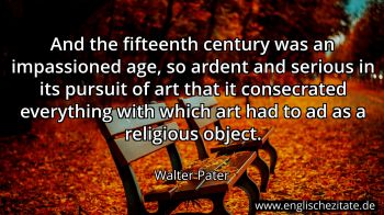 Englisches Zitat von Walter Pater als Bild