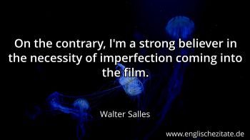 Englisches Zitat von Walter Salles als Bild