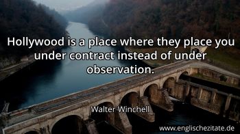 Englisches Zitat von Walter Winchell als Bild