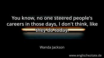Englisches Zitat von Wanda Jackson als Bild